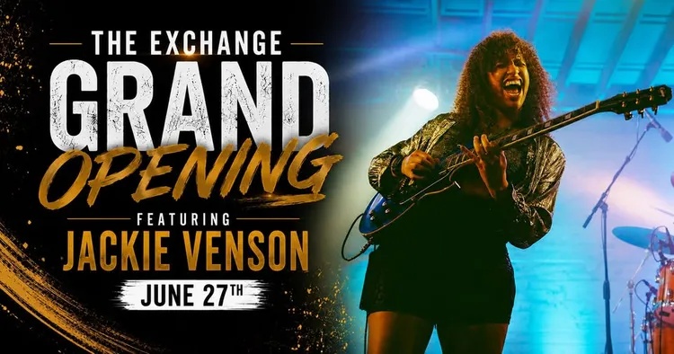 The Exchange Corpus Christi — Grand Opening featuring Jackie Venson